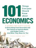 101 факт о падении экономики, нечистом на руку правительстве, соверщающем преступления в отношении ценных бумаг, о процентных ставках, фондах рискового инвестирования и о том, как это все отражается на нас